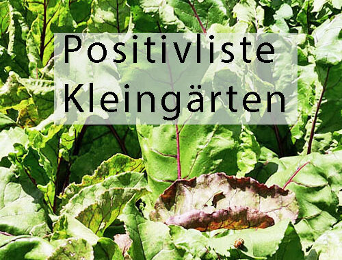 Positivliste Kleingärten